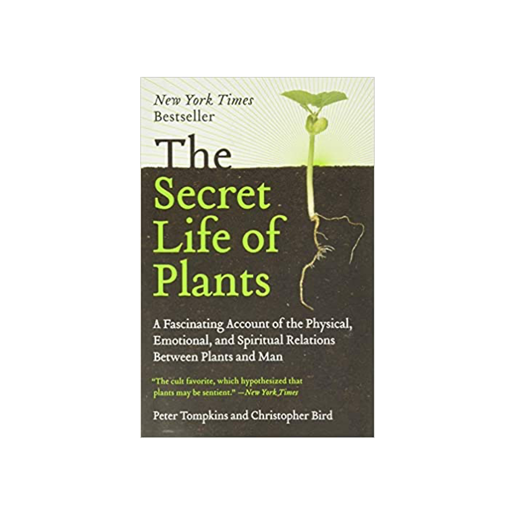 The Secret Life of Plants 
