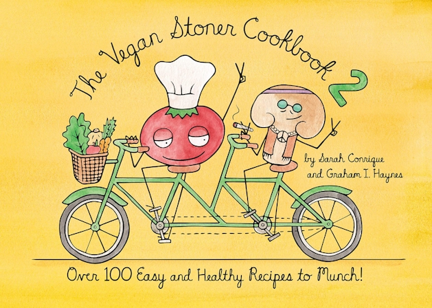 Get Baked: The Vegan Stoner Recipe Book