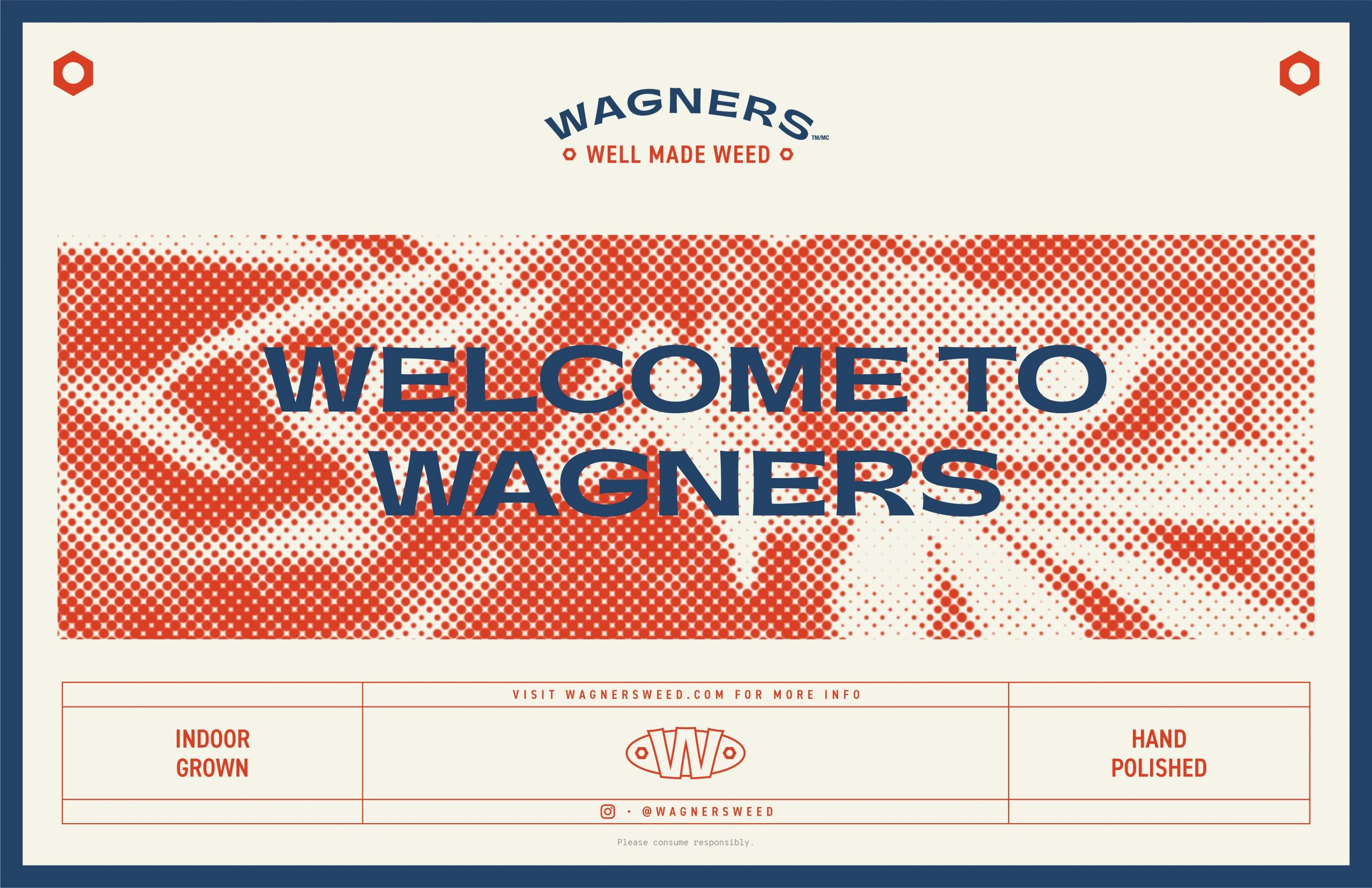 The Herbalist: WAGNERS, The Brand That Stands By Well-Made Weed