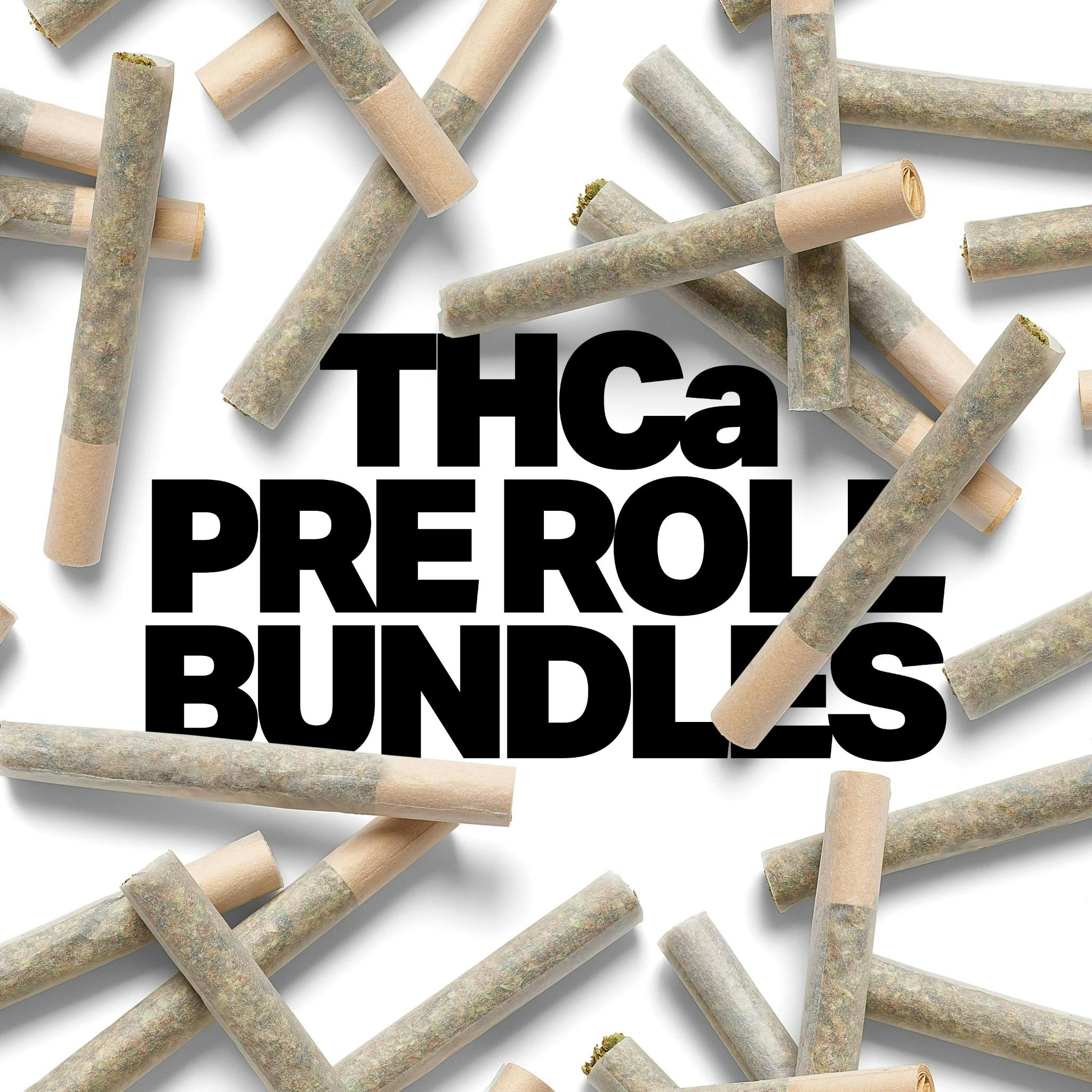 THCa Flower Pre Roll Bundles